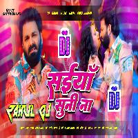 Saiya Suni Na Pawan Singh New Bhojpuri Dj Remix Song Edm Drop Mix